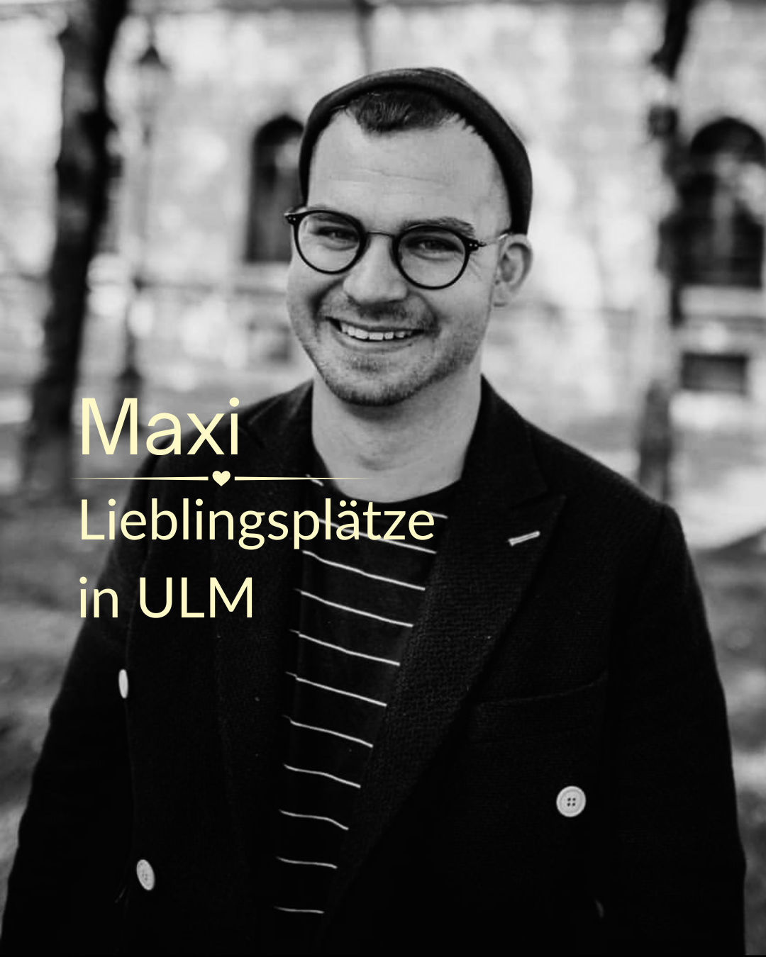 Maxis Lieblingsplätze in Ulm