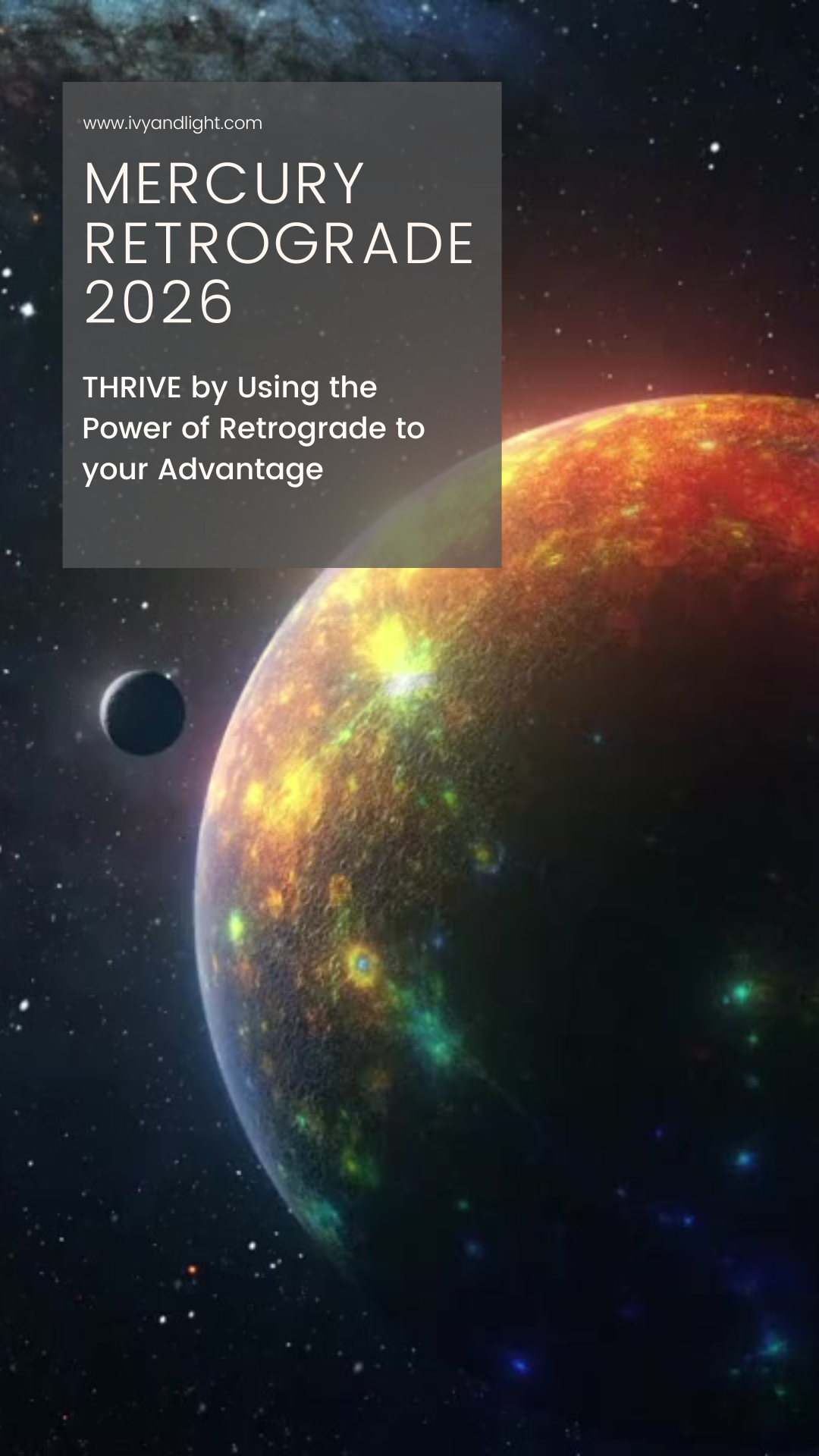 Mercury Retrograde 2026 | THRIVE by Using the Power of Retrograde to your Advantage