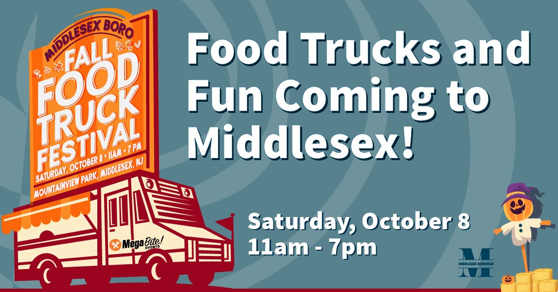 Food Trucks and Fun at Mountainview Park October 8th — Middlesex Borough