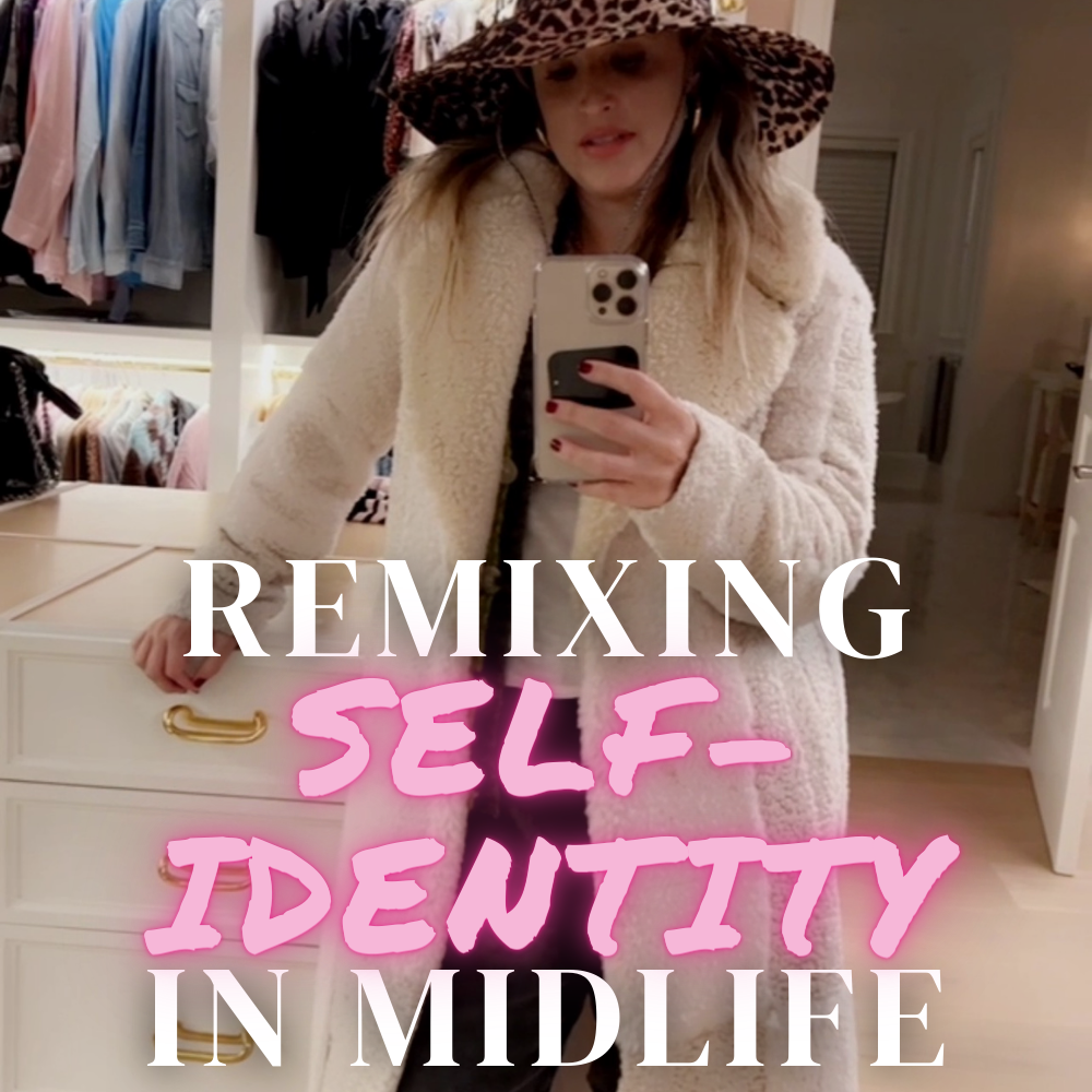Remixing Self Identity in Midlife