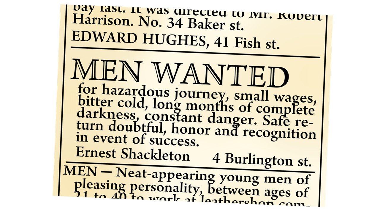 Great Explorers - Shackleton Advert for crew