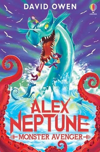 David Owen Alex Neptune Monster Avenger book cover