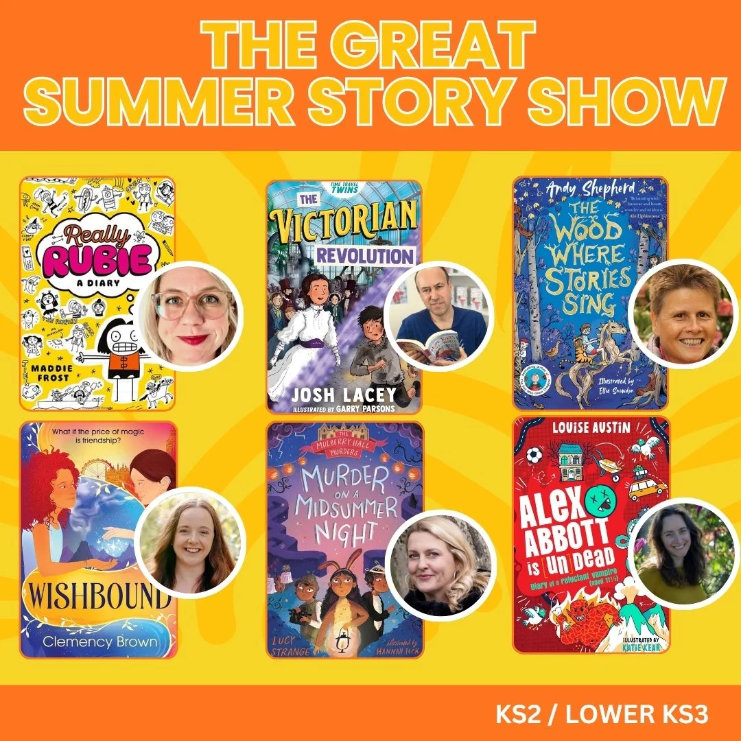 The Great Summer Story Show featuring six children’s books and authors for KS2 and lower KS3 readers.