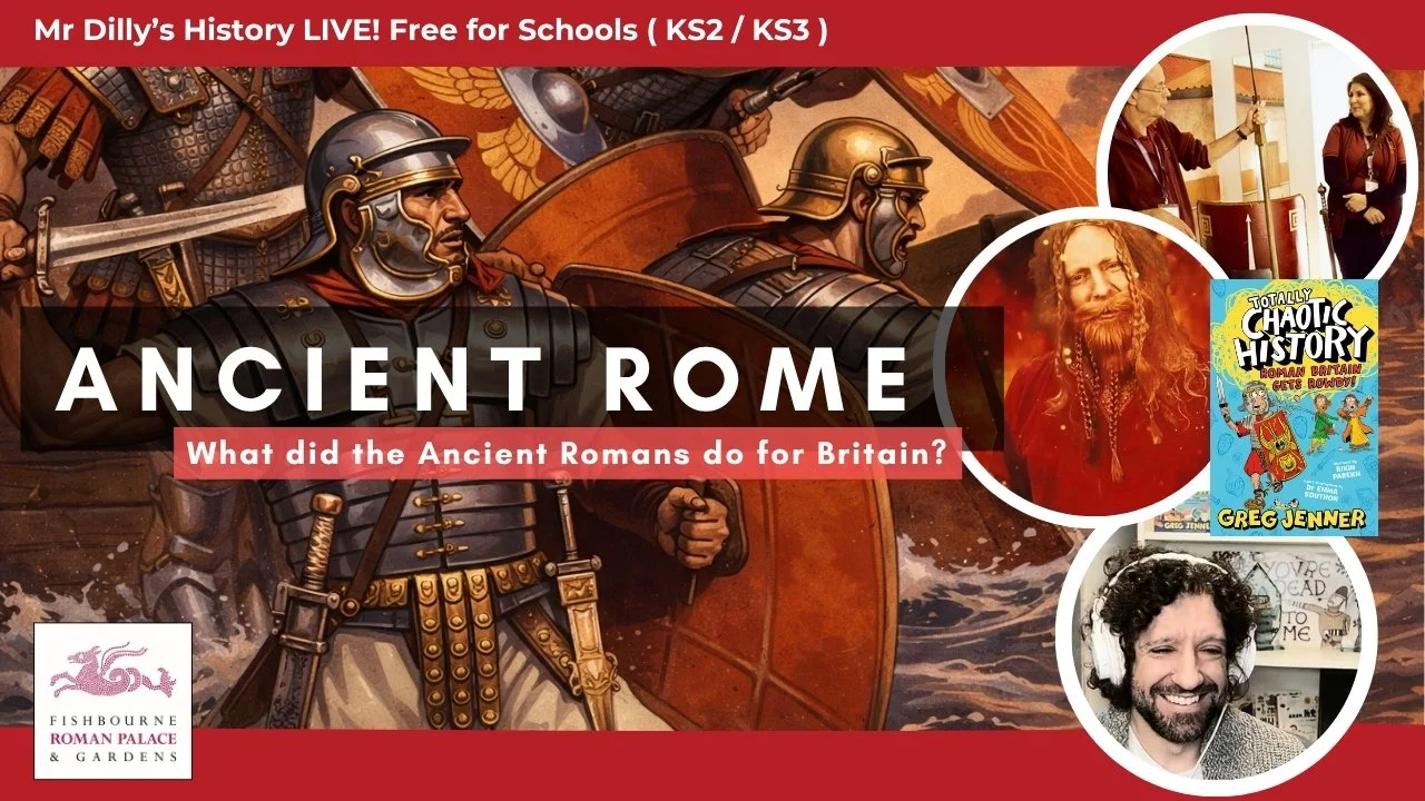 Mr Dilly’s History LIVE! Ancient Rome for schools, featuring Fishbourne Roman Palace, Greg Jenner, and Roman soldier imagery linked to Roman Britain.