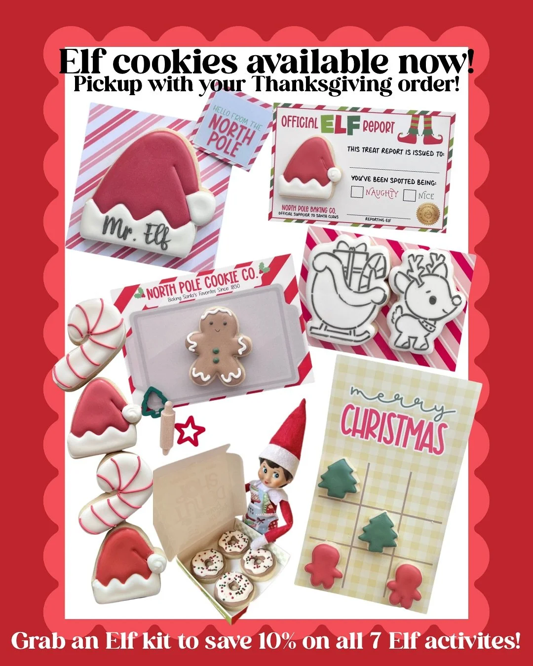 Holiday magic starts now! Elf Treats available for preorder. Pickup with your Thanksgiving order!