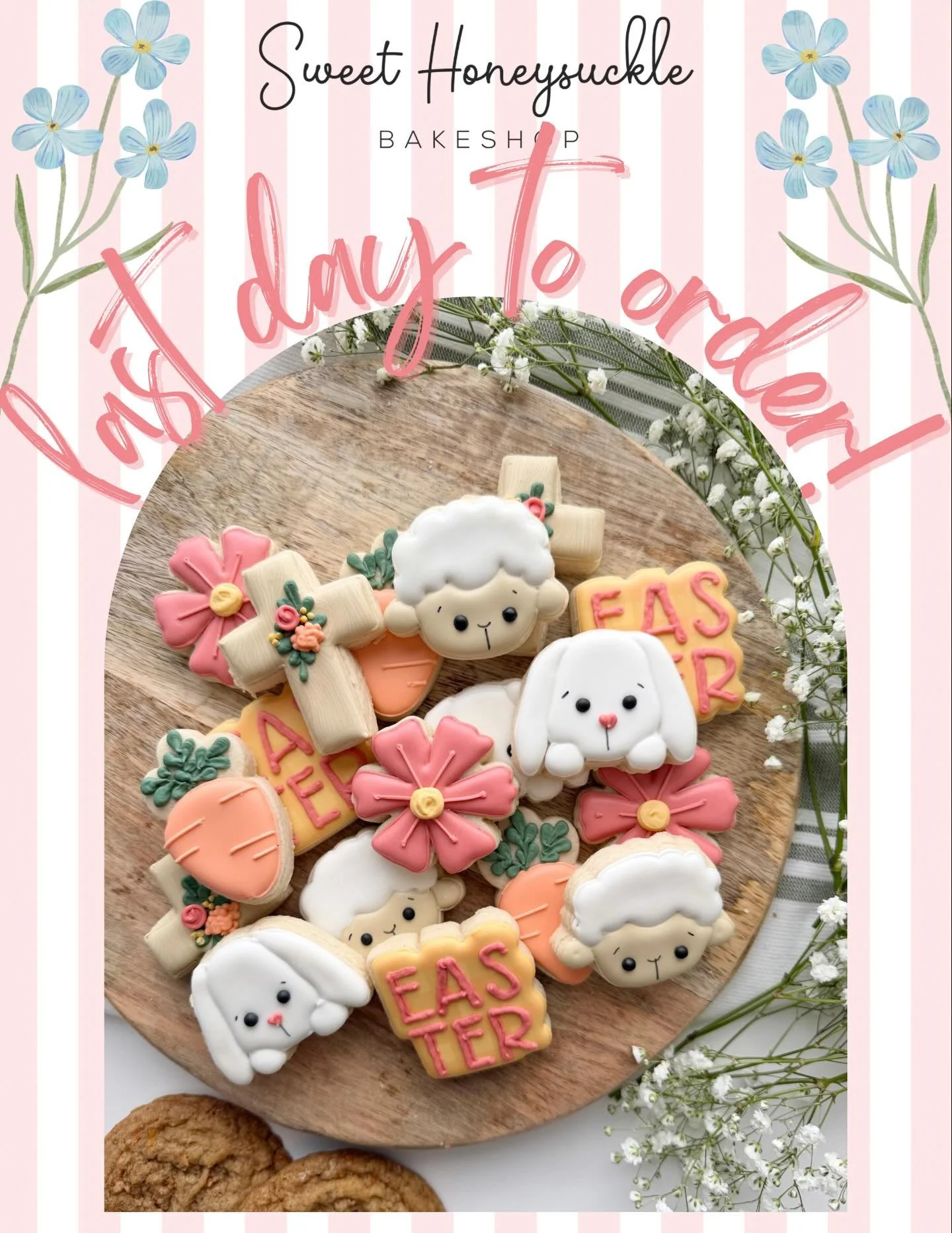 Last day to order Easter cookies! 🐰🥕