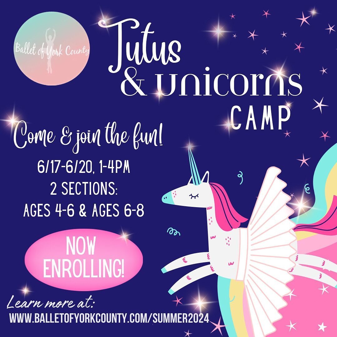 Come and join the fun!🦄✨
.
.
Tutus and Unicorns Camp will be a magical experience younger dancers will never forget! Dancers will have a ballet class, make themed crafts and more!
.
2 Sections: 
Ages: 4-6 (Section A)
&amp;
Ages: 6-8 (Section B)
.
6/