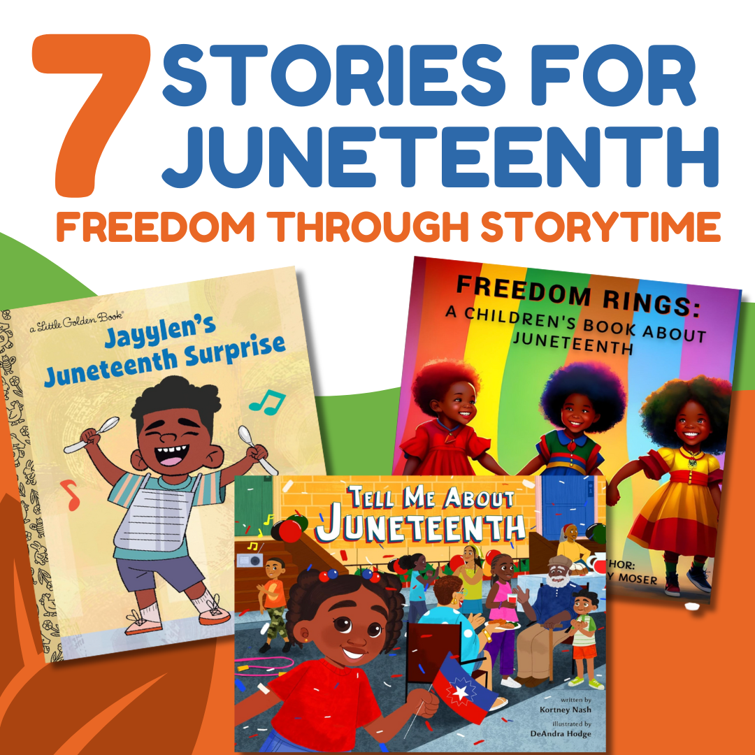 Freedom Through Storytime: Juneteenth Reads for Little Minds