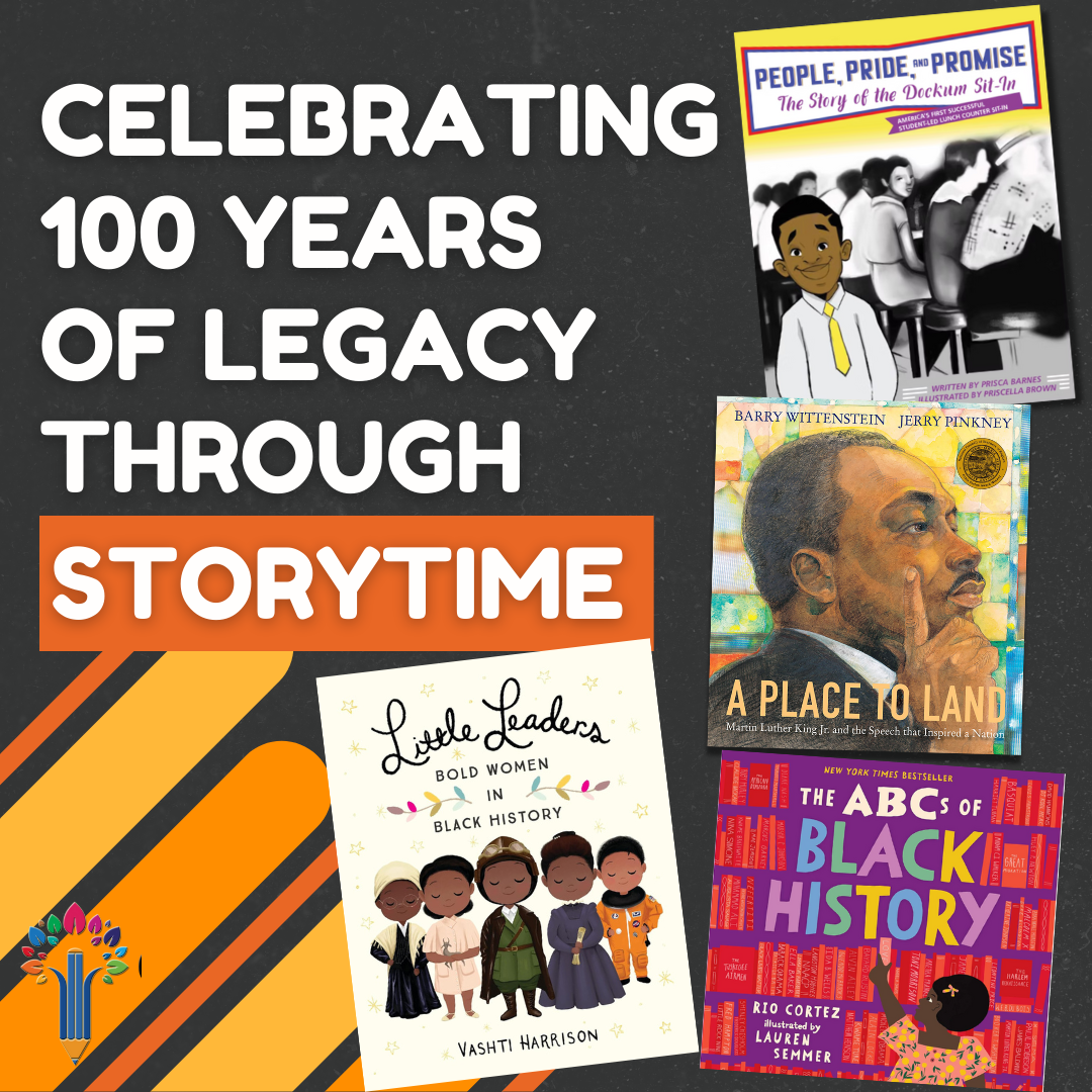 Celebrating 100 Years of Legacy Through Storytime!
