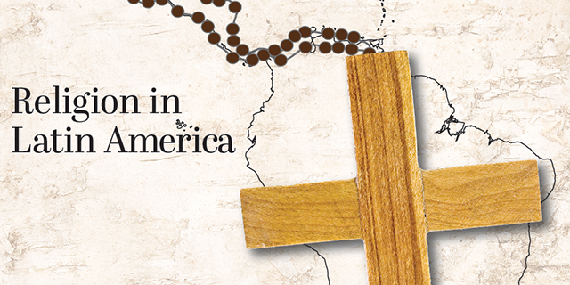 7 key takeaways about religion in Latin America