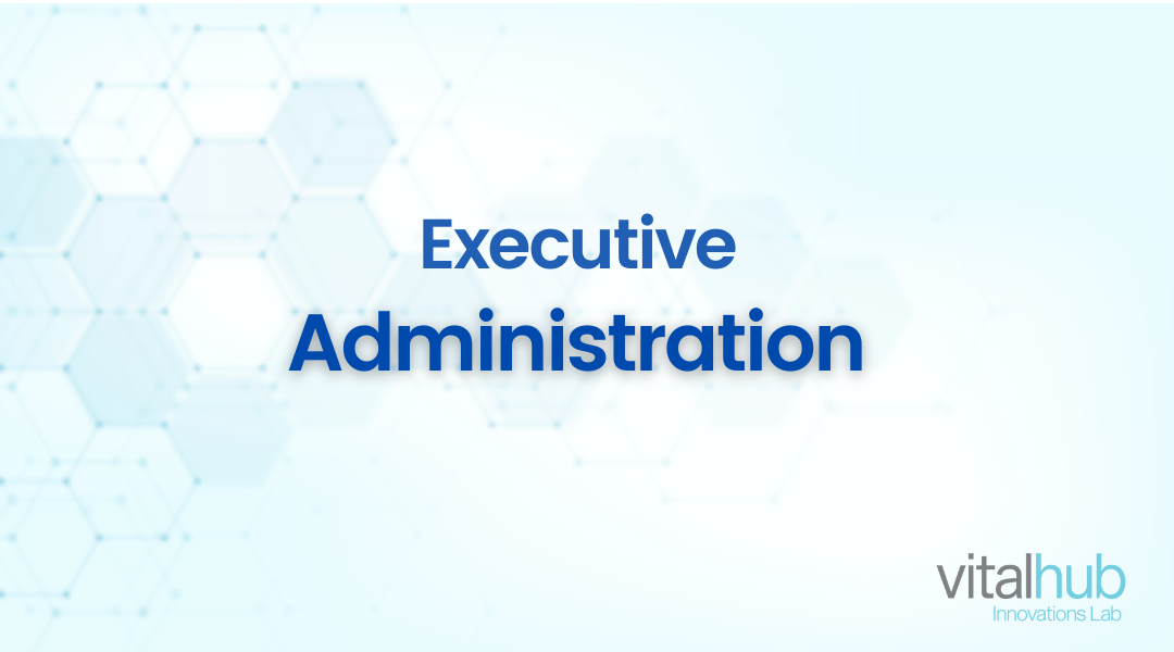 Executive – Administration