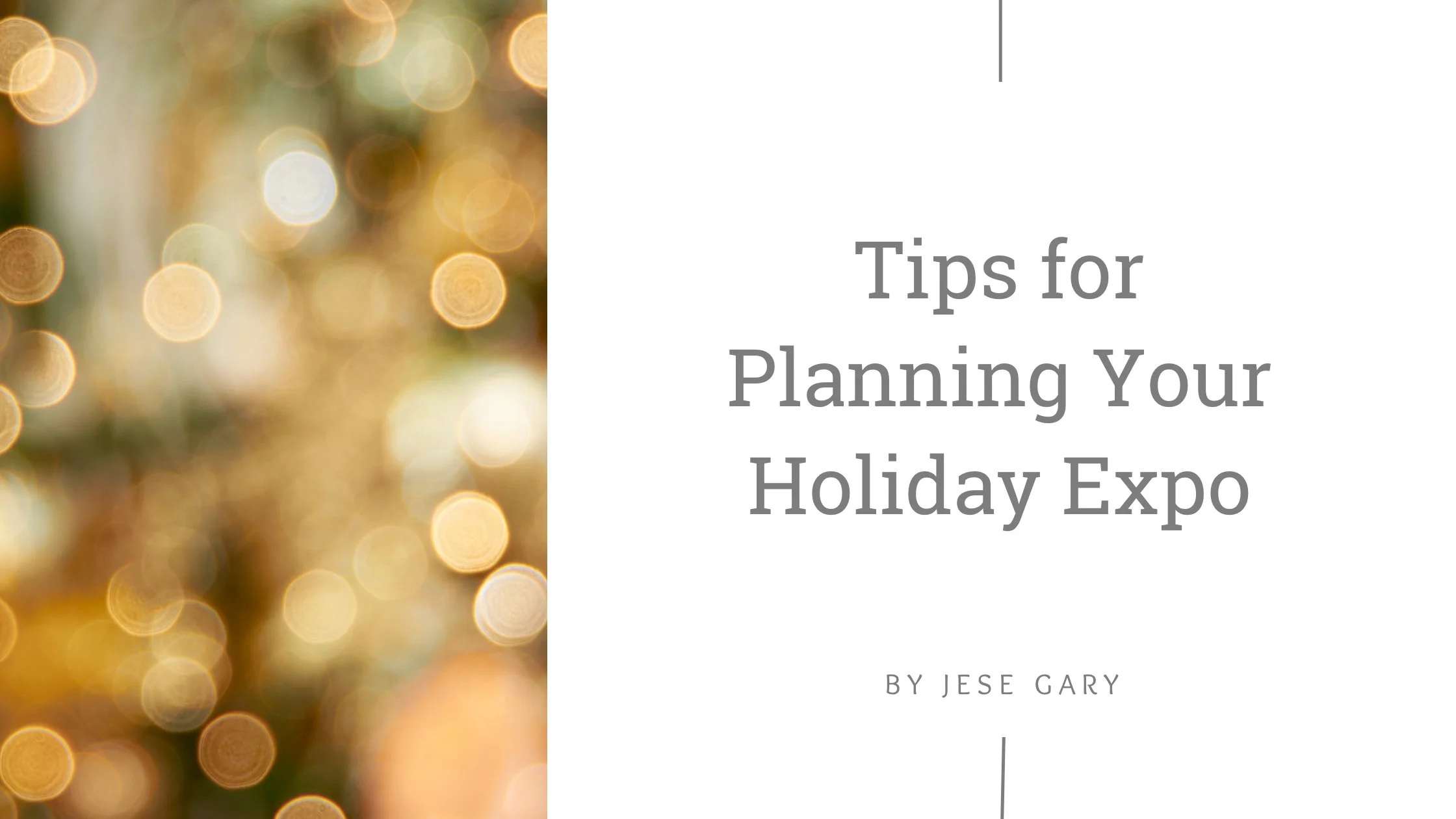 Tips for Planning Your Holiday Expo