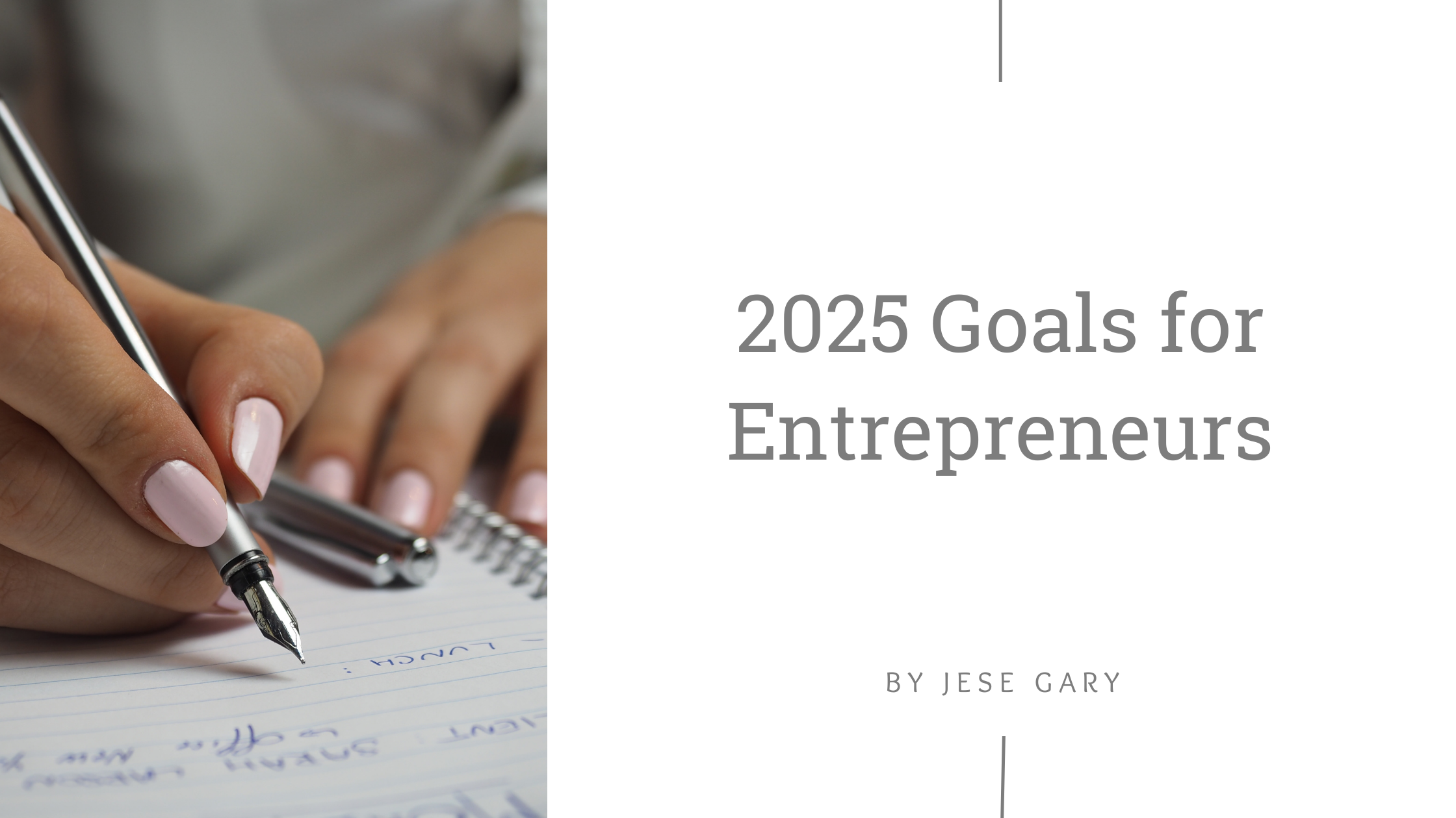 2025 Goals for Entrepreneurs: SMART Goal Examples