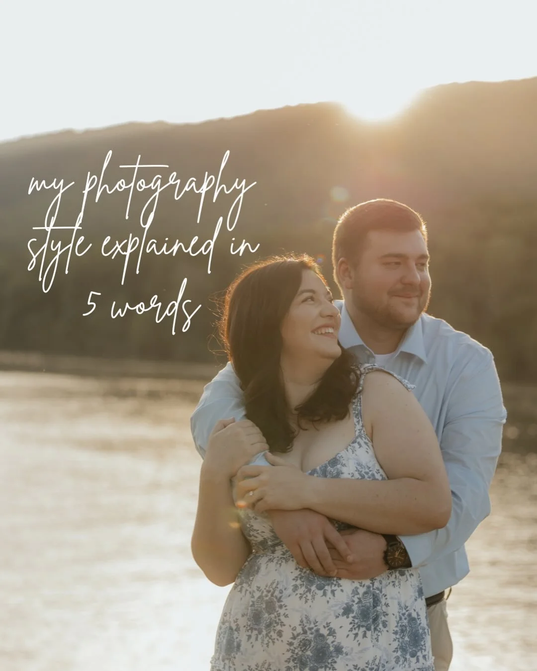 How would I describe my photography style? Like this:

Authentic - I want my photos to reflect you exactly as you are. Everyone has &ldquo;imperfections,&rdquo; but that is exactly what makes images feel real and ultimately, perfect. I photograph aut