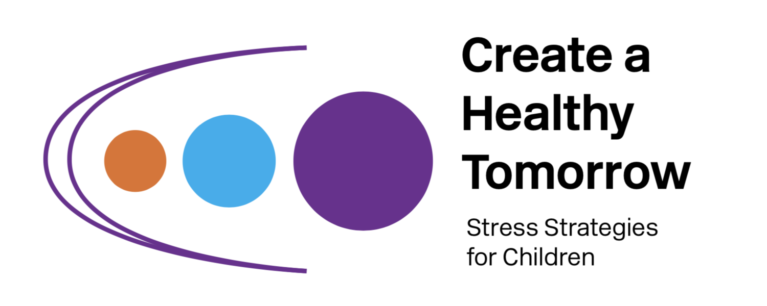 Create a Healthy Tomorrow: stress strategies for children