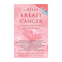 A Common-Sense Guide to Life After Treatment After Breast Cancer 