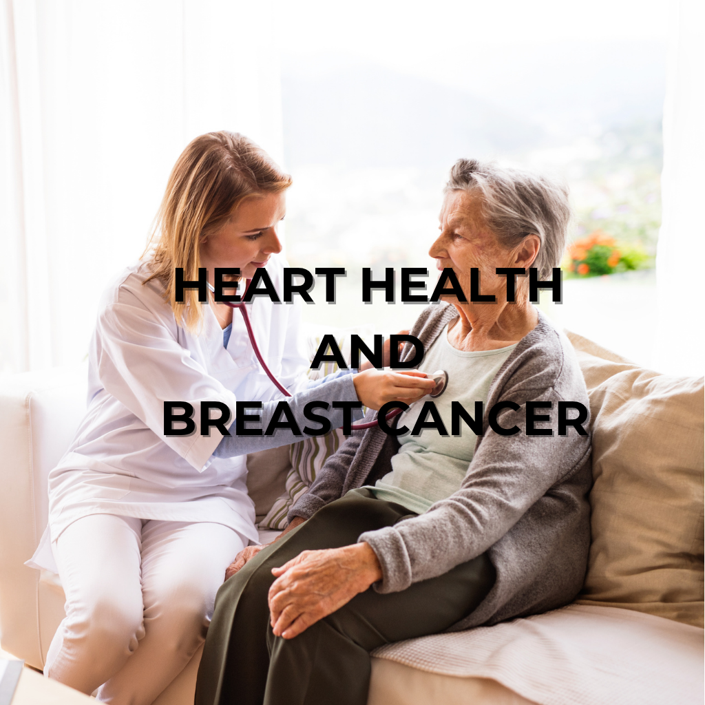 Heart Health & Breast Cancer