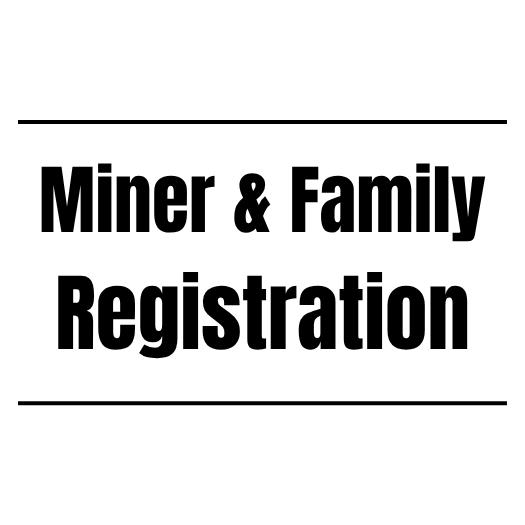 Miner and Family Registration