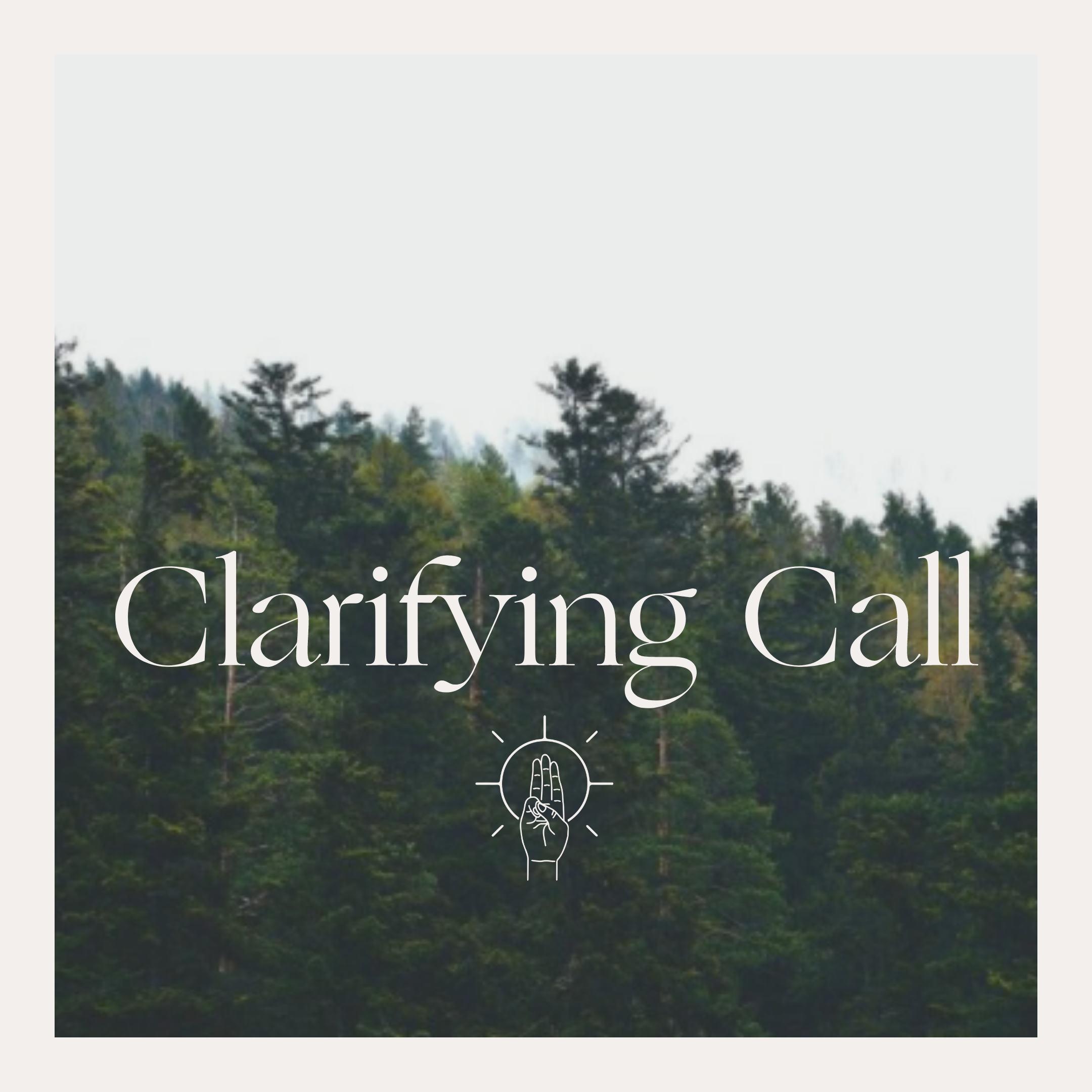 Clarifying Call