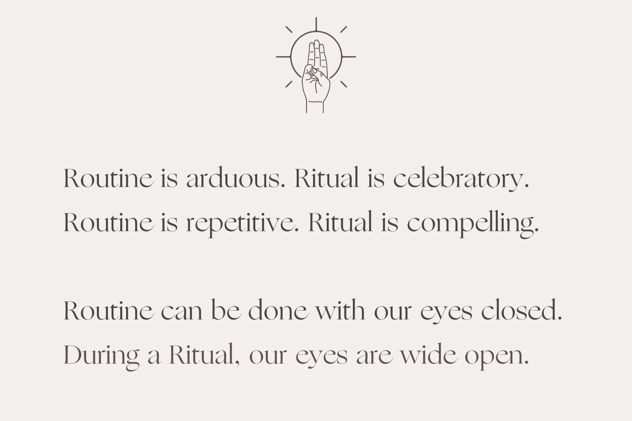 Routine vs. Ritual — Honored Body