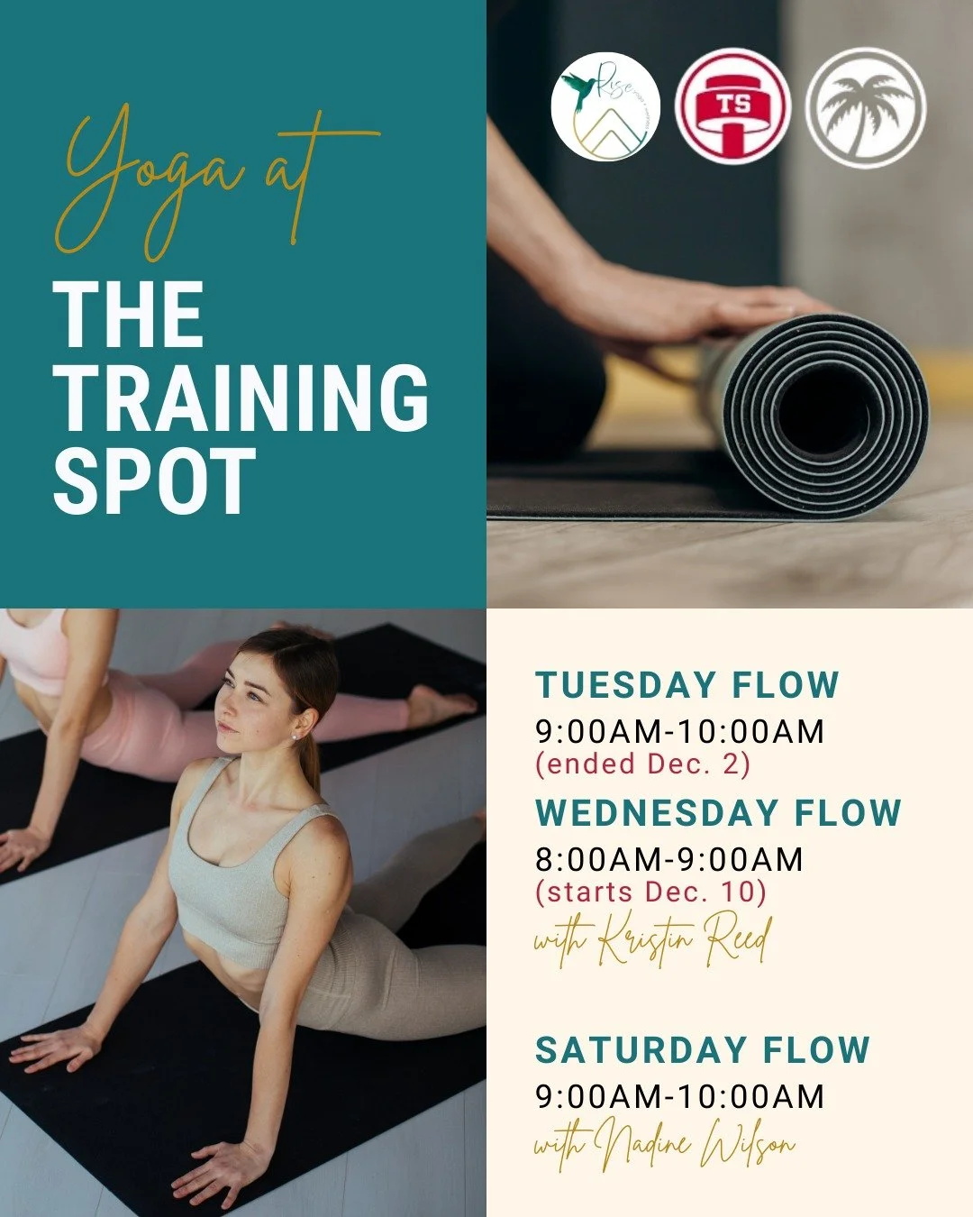 Dear Yogis at The Training Spot,

Heads up! Starting December 9, our Tuesday 9&ndash;10 AM Flow class will no longer be offered. 

But don&rsquo;t worry&mdash;we&rsquo;re bringing you a new Wednesday 8 AM Flow class to keep your practice strong.

We 