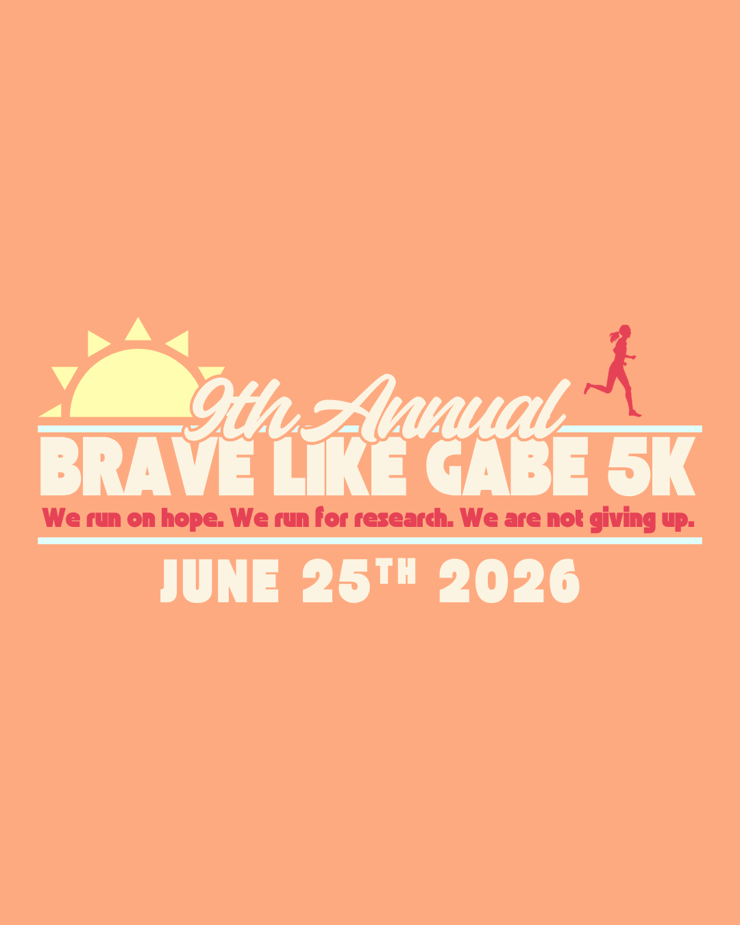 9th Annual Brave Like Gabe 5K
