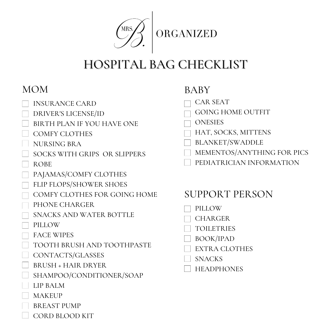 Hospital Bag Checklist — Mrs.B.Organized