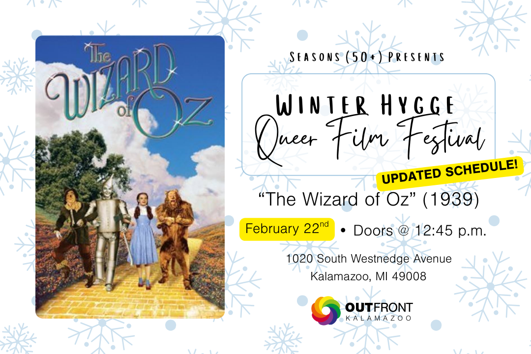Seasons (50+) Winter Hygge Queer Film Festival: “Wizard of Oz” (1939)