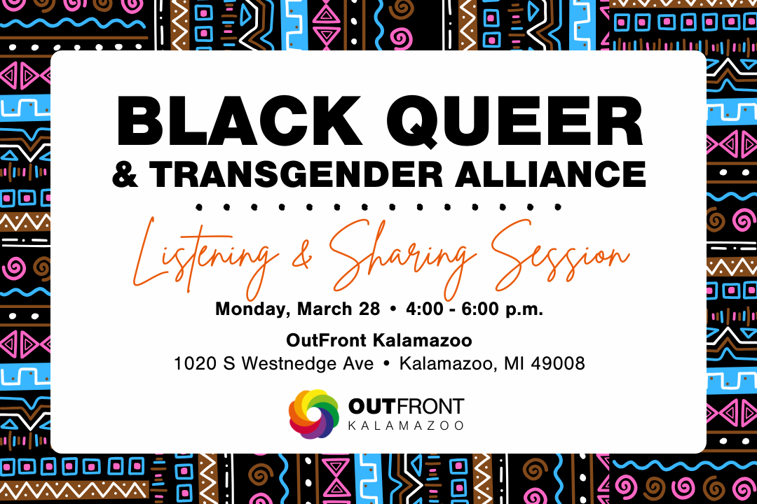 Black Queer &amp; Trans Alliance: Listening &amp; Sharing Session