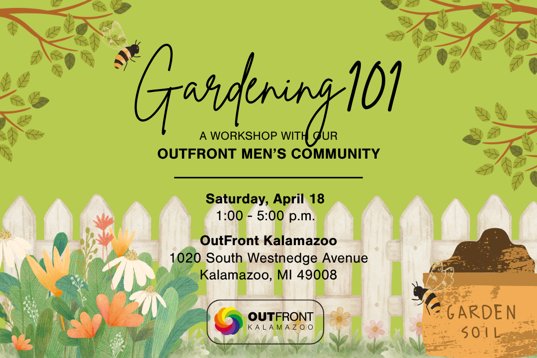 OutFront Men's Community: Gardening 101