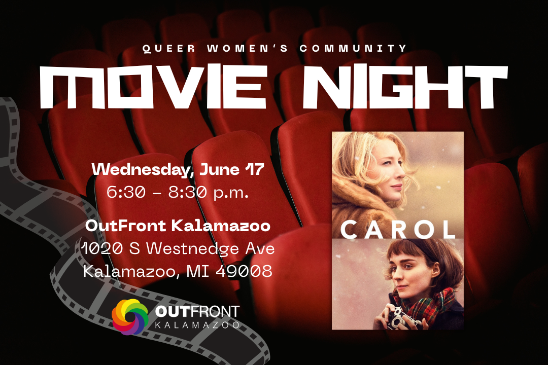 Queer Women's Community: Movie Night! “Carol” (2015)