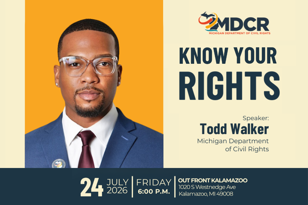 Know Your Rights w/ MI Dept. of Civil Rights