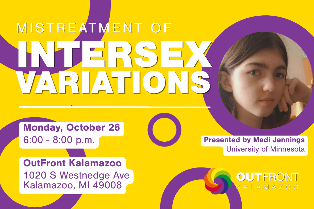 "Mistreatment of Intersex Variations": A Presentation for Intersex Awareness Day