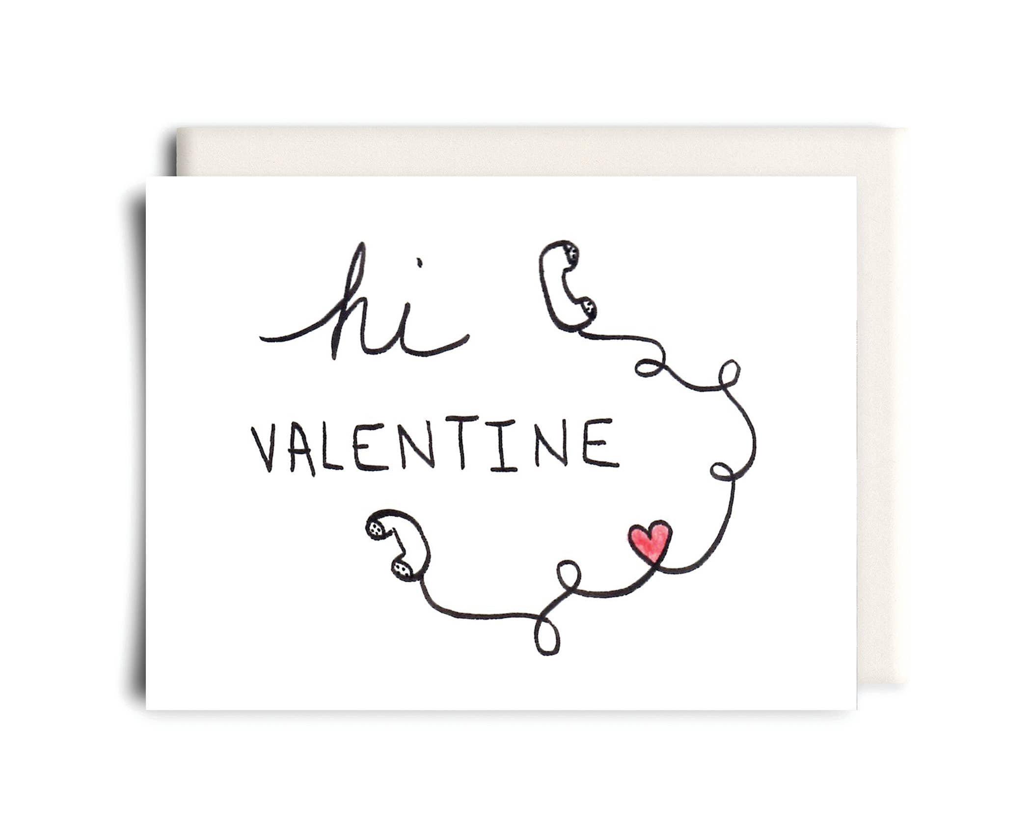 Hi Valentine | Valentines Greeting Card.jpeg