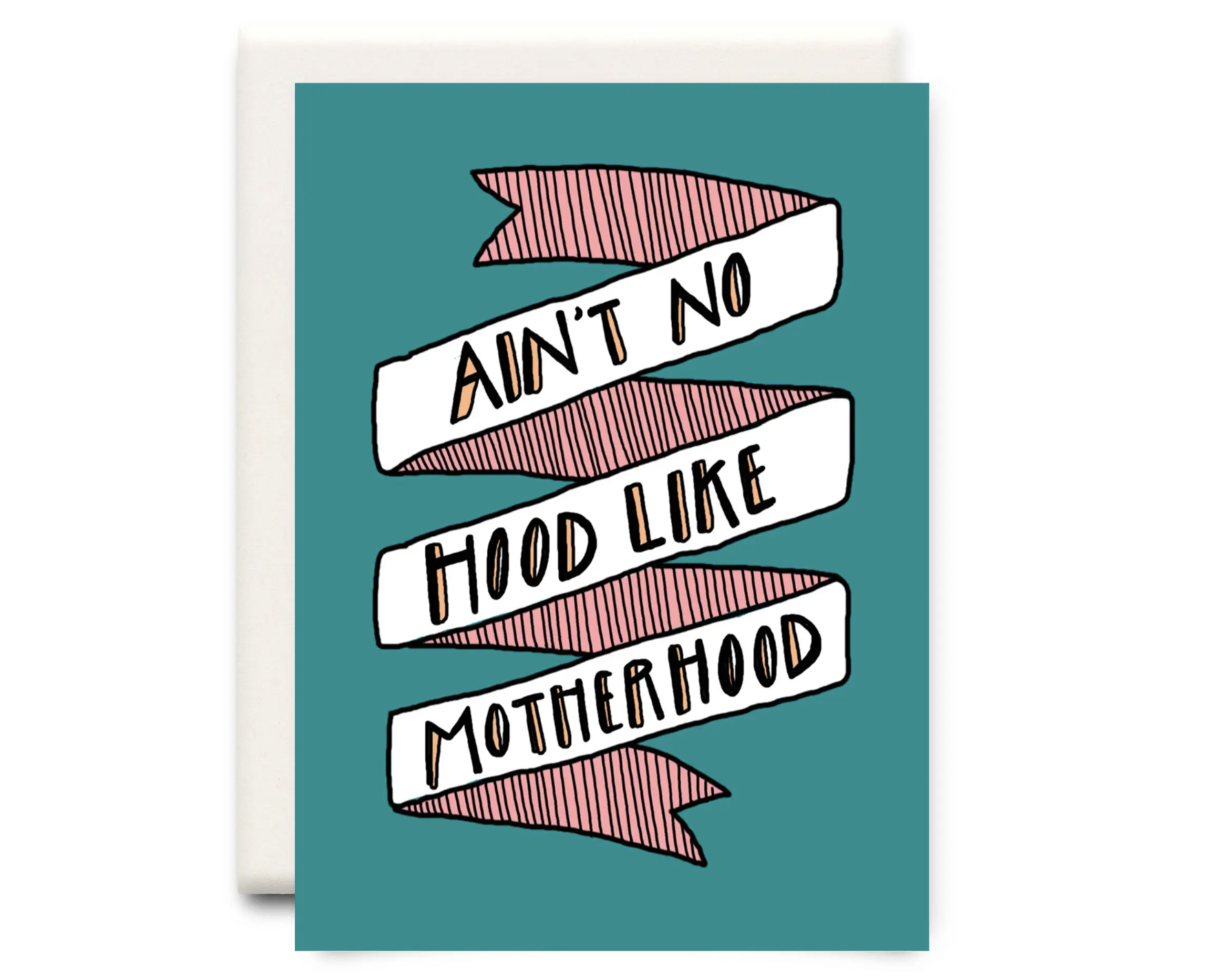 No Hood Like Motherhood | Mother's Day Greeting Card.png