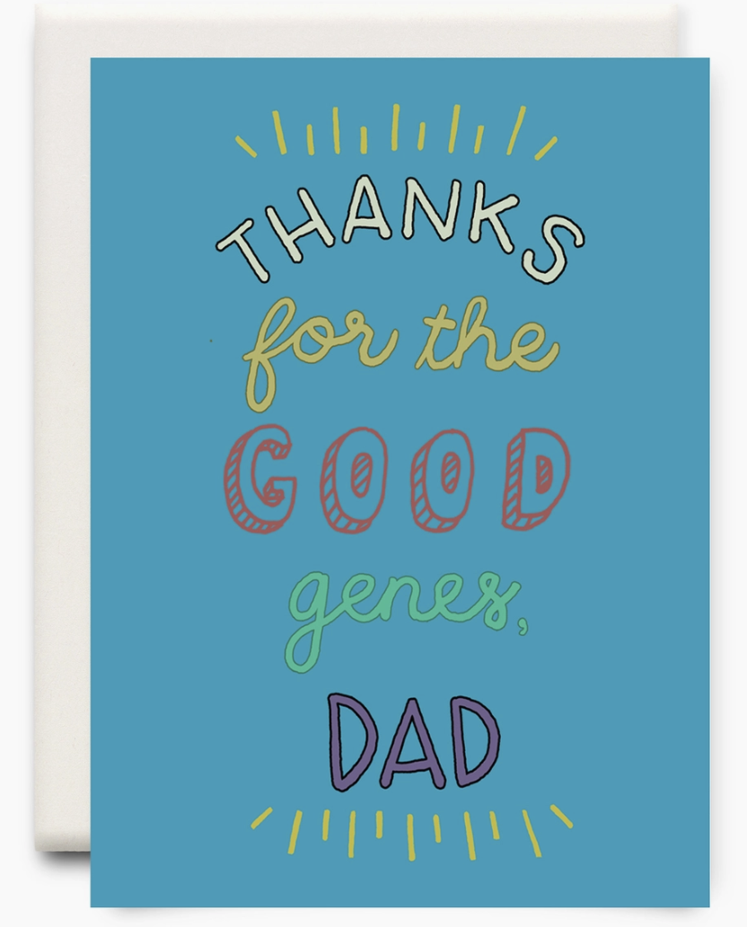 Good Genes | Father's Day Greeting Card.png