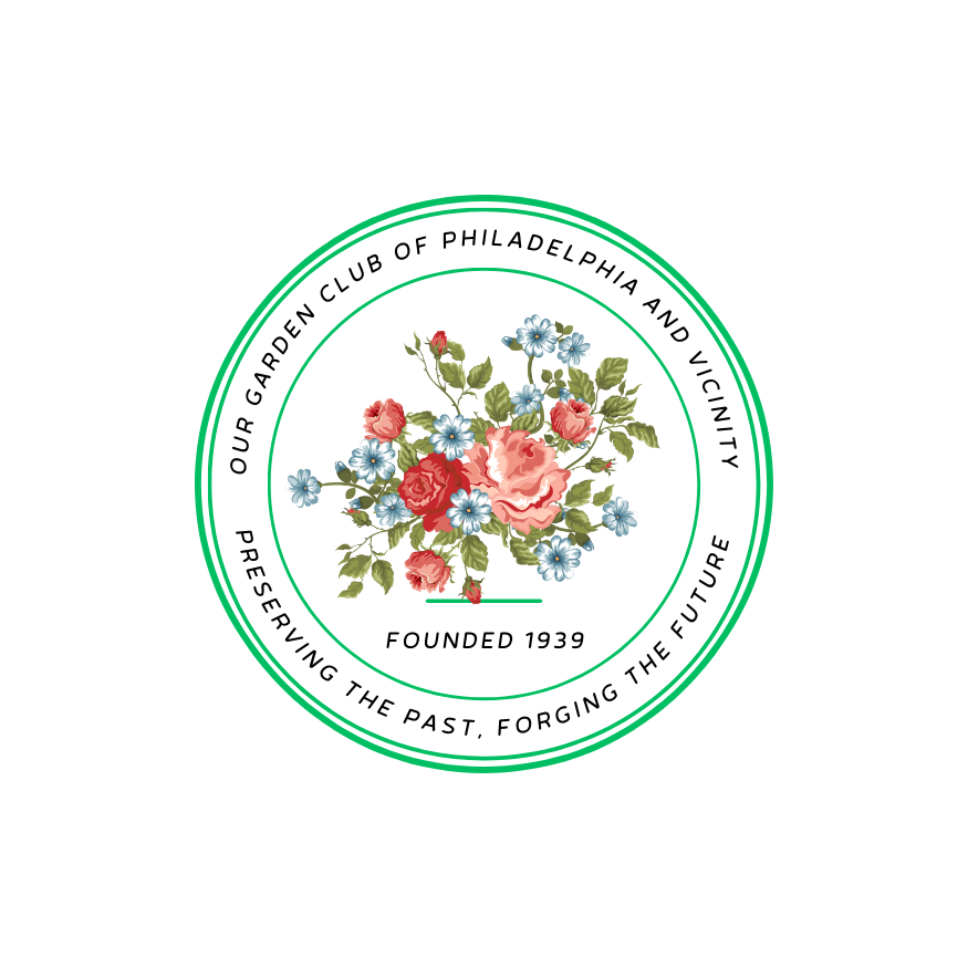 Our Garden Club of Philadelphia and Vicinity 