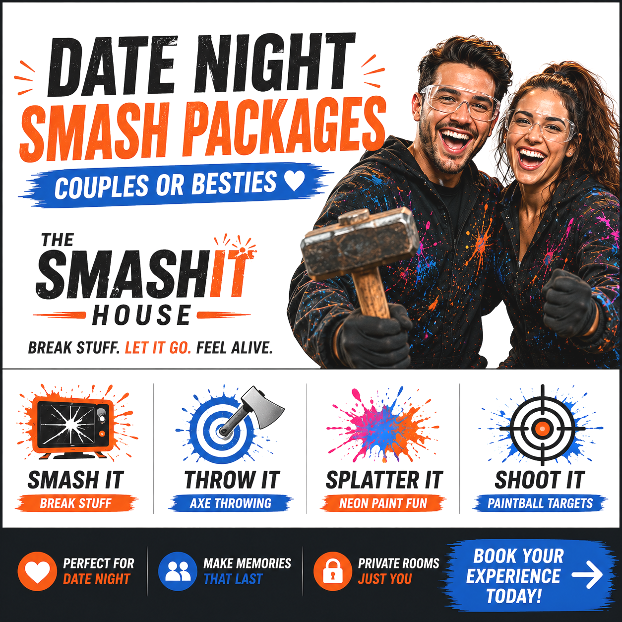 A promotional poster for a paintball date night event at The Smash It House, showing a happy couple taking a selfie, both wearing protective glasses and splattered with paint, with action icons for smashing, throwing, splattering, and shooting paint targets.