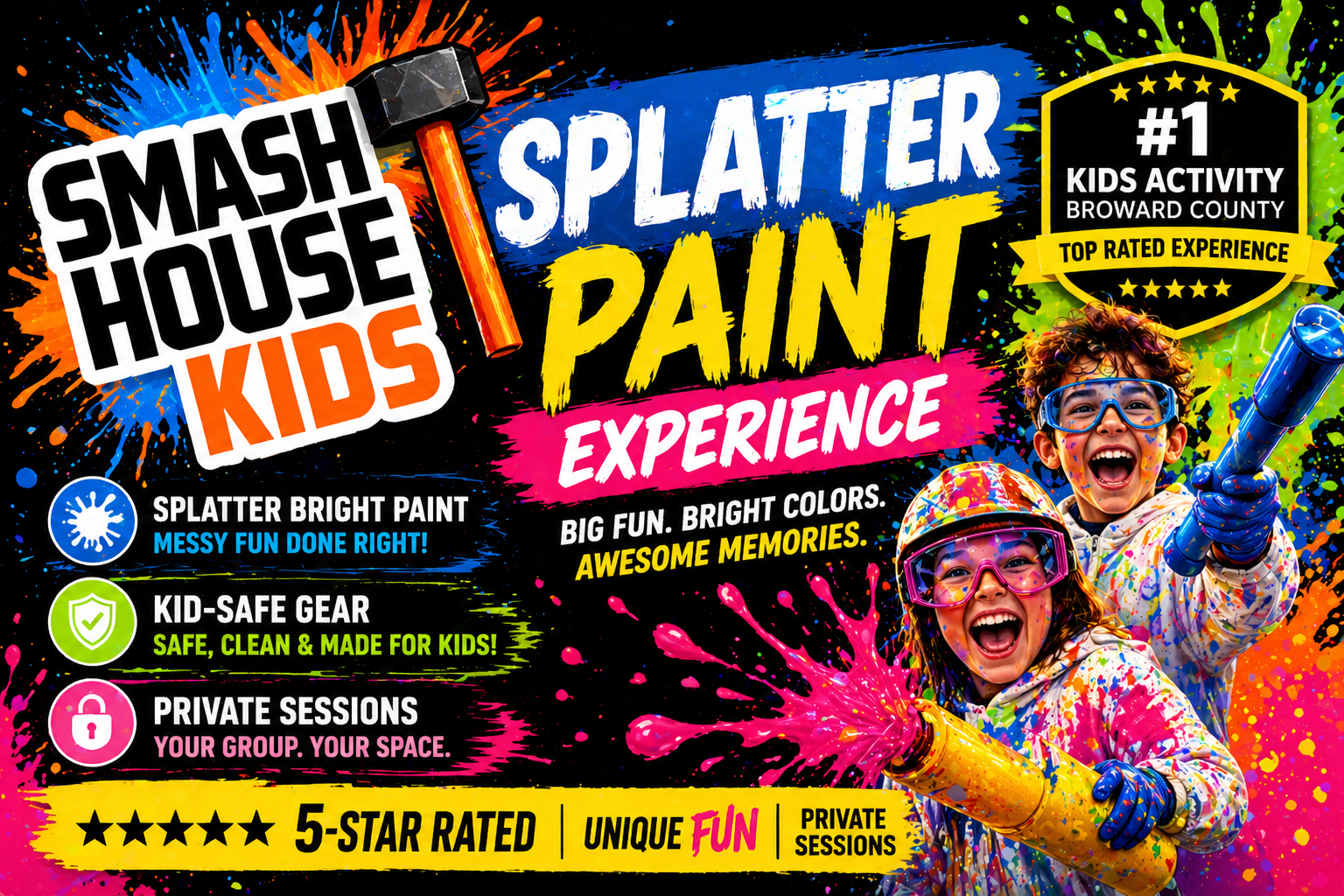 Colorful promotional poster for Smash House Kids Splash Paint Experience featuring kids with paint splatter on their clothes, holding a paint cannon, wearing safety goggles, surrounded by bright paint splashes and details about the event's features and safety.