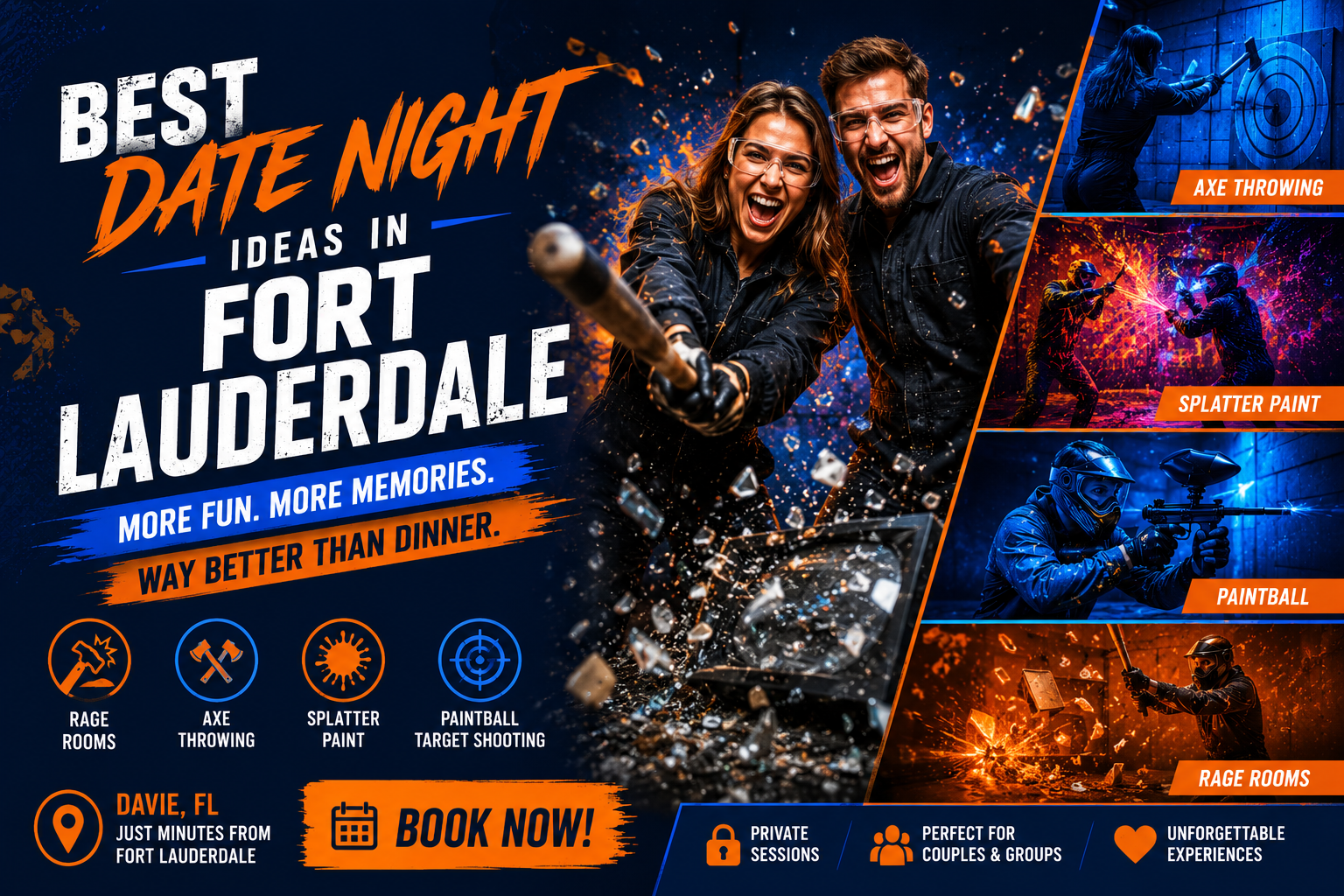 A promotional poster for adventure activities in Fort Lauderdale, Florida, featuring images of people axe throwing, splatter paint, paintball, and rage rooms with text highlighting fun experience options.