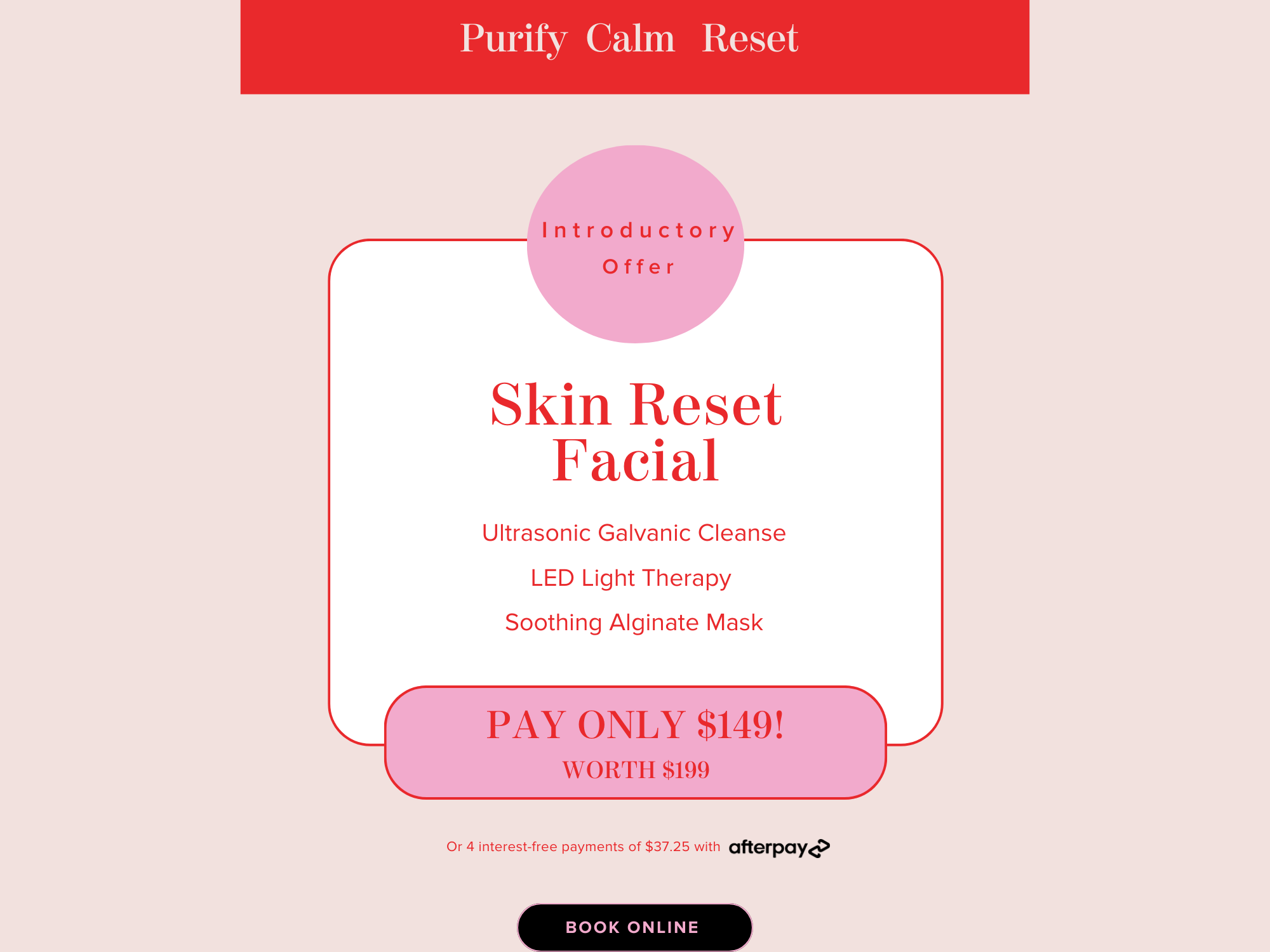 This results-driven facial combines ultrasonic galvanic cleansing, medical-grade LED therapy and a cooling alginate mask to deeply purify, calm inflammation and hydrate the skin for improved clarity and comfort.