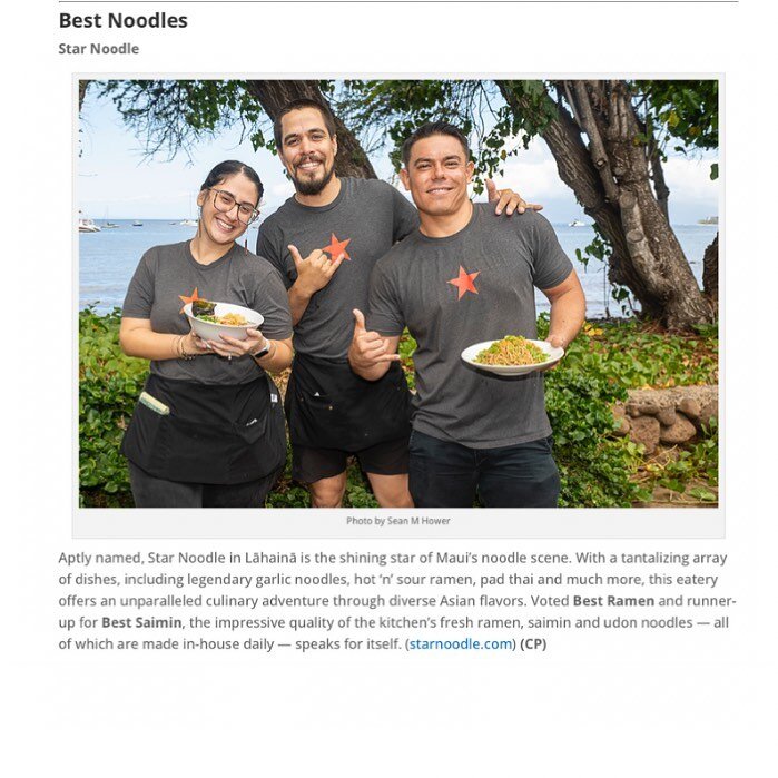 We are excited to reveal that Star Noodle was voted Maui&rsquo;s Best Noodles and Maui&rsquo;s Best Ramen in the 2023 Best of Maui Awards from @maui_times_news!! 🎉 

We were also awarded second place in the Best Saimin category 🍜 Thank you so much 