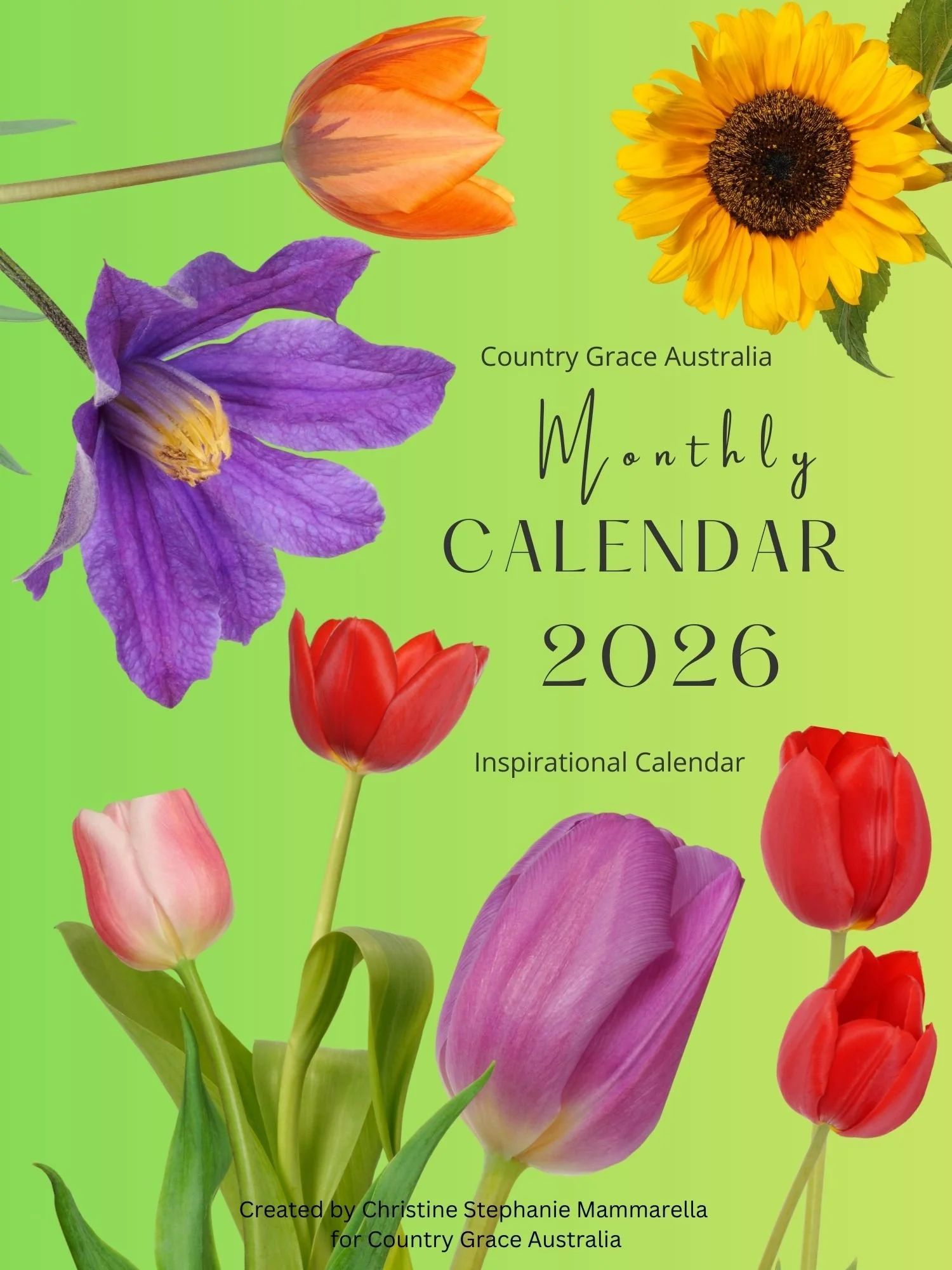 Calendar 2026 - Inspirational Christian Calendar - A5 size  - Digital Download -  in an Annual Flowers Design - SIGN UP TO COUNTRY GRACE AUSTRALIA TO RECEIVE THIS ONE FOR  FREE