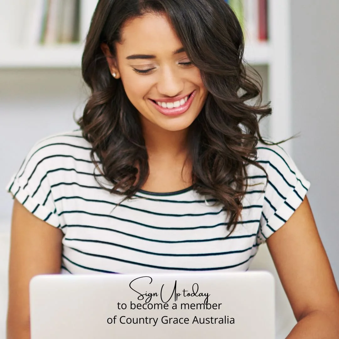 'Sign Up today to become a member of Country Grace Australia.'. By signing up today you will receive a FREE Digital Download, our weekly biblical quote, news about the latest products and membership coming in for 2026.