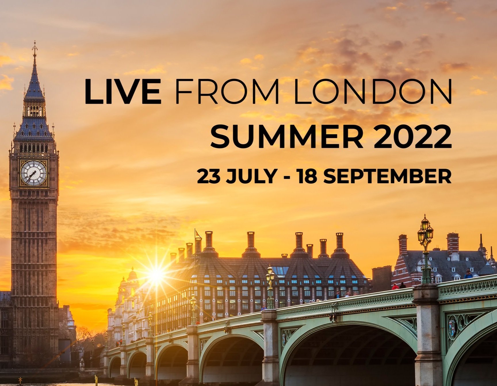LIVE From London Summer 2022