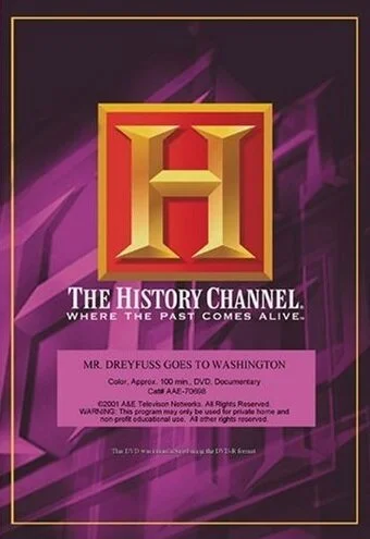 Mr. Dreyfus Goes to Washington (2001)