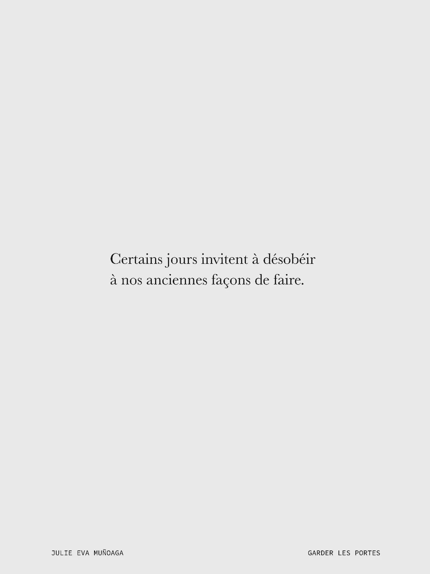 Extrait de&nbsp;&laquo;&nbsp;Garder les portes&nbsp;&raquo;,
disponible en ligne (lien en bio).