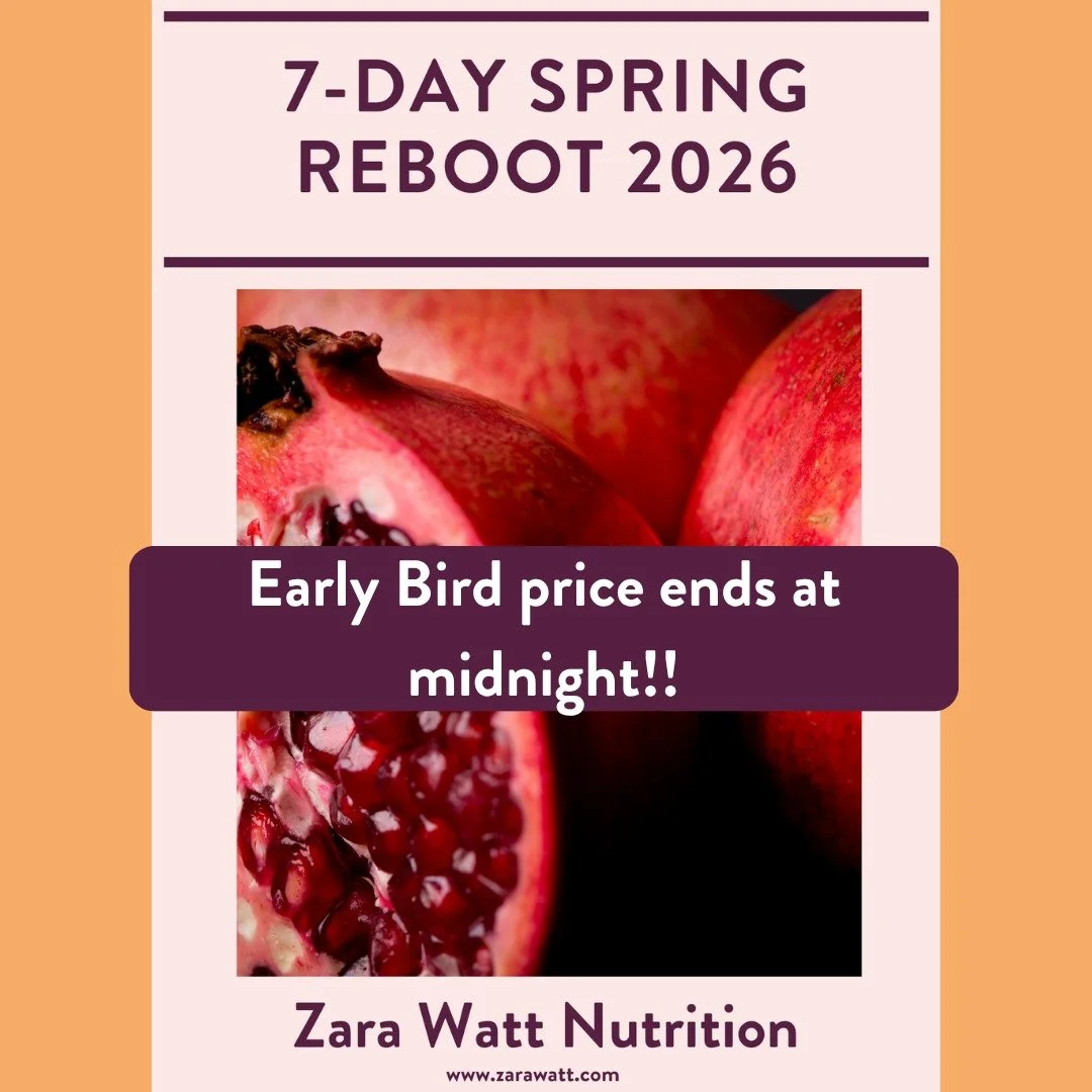7-Day Spring Reboot: 20-26 April

Early Bird price of &pound;49 ends at midnight tonight!

During the 7 days, here&rsquo;s what you&rsquo;ll learn:

❤️ Which foods to include to support your hormones and not disrupt them
❤️ What to cook, so every mea