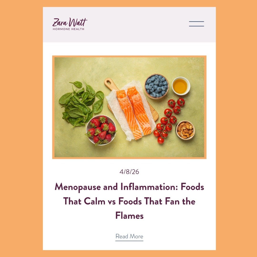 New blog post on my website:

"Menopause and Inflammation: Foods That Calm vs Foods That Fan the Flames"

If you feel like your body has suddenly become more sensitive, more reactive, and a little unpredictable, you&rsquo;re not imagining i