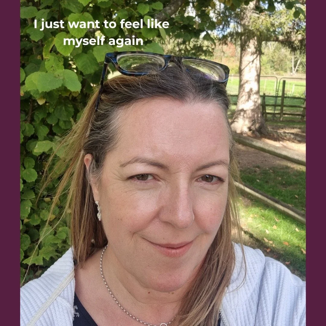 &ldquo;I just want to feel like myself again&rdquo;

This is something that so many of my clients say to me.

You&rsquo;re getting through the day, doing what needs doing, looking after everyone. 
BUT, you&rsquo;re tired, your clothes feel different,
